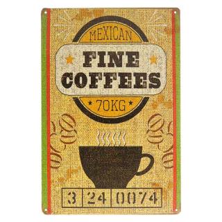 Plechová tabuľa Fine Coffees Mexican (reklamná tabuľa na sladkú mexickú kávu - 20x30 cm)