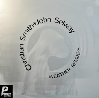 12  Christian Smith + John Selway ‎– Weather Remixes (Čirý vinyl. Deska i obal jsou v pěkném stavu.)