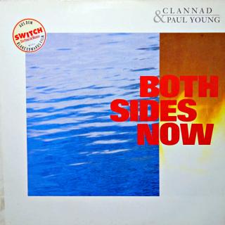 12&quot; Clannad &amp; Paul Young ‎– Both Sides Now