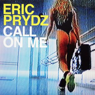 12&quot; Eric Prydz ‎– Call On Me