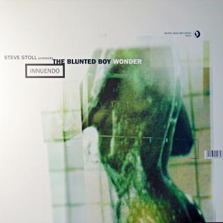 12  Steve Stoll Presents The Blunted Boy Wonder ‎– Innuendo (Na desce jemné vlásenky a otisky prstů. Obal v pěkném stavu.)