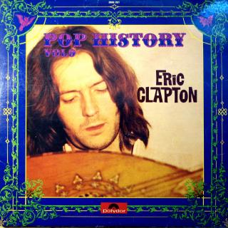 2xLP Eric Clapton ‎– Pop History Vol. 9 (Desky jsou v pěkném stavu, jen velmi jemné vlásenky. Rozevírací obal mírně obnošený.)