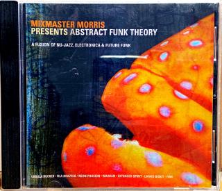 CD Mixmaster Morris – Abstract Funk Theory (Horší stav, disk posetý vlásenkami i povrchovými oděrkami.)