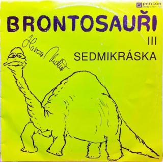 LP Brontosauři ‎– Sedmikráska