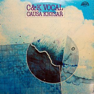 LP C&amp;K Vocal ‎– Causa Krysař (Top stav i zvuk!)