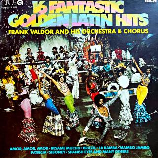 LP Frank Valdor And His Orchestra &amp; Chorus ‎– 16 Fantastic Golden Latin Hits (Velmi pěkný stav i zvuk.)