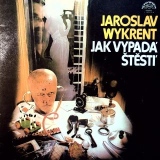 LP Jaroslav Wykrent ‎– Jak Vypadá Štěstí (Včetně přílohy (4 strany). Deska mírně ohraná s jemnými vlásenkami. Obal ve velmi dobrém stavu.)