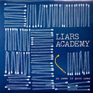 LP Liars Academy ‎– No News Is Good News (Včetně insertu s texty a fotkami. Deska i obal jsou ve velmi dobrém stavu.)