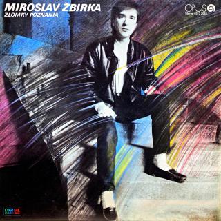 LP Miroslav Žbirka ‎– Zlomky Poznania (Velmi pěkný stav i zvuk.)