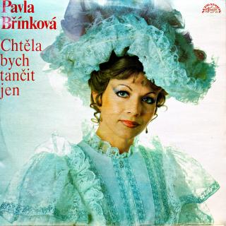 LP Pavla Břínková – Chtěla Bych Tančit Jen