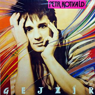 LP Petr Kotvald ‎– Gejzír (Top stav i zvuk!)
