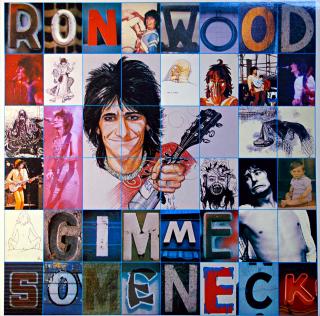 LP Ron Wood ‎– Gimme Some Neck (Na desce jemné vlásenky a drobné povrchové oděrky. Obal v perfektní kondici.)