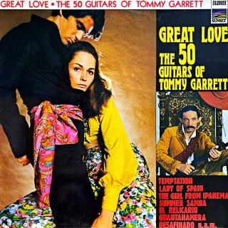 LP The 50 Guitars Of Tommy Garrett – Great Love (Velmi pěkný stav i zvuk.)