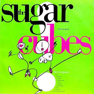 LP The Sugarcubes ‎– Life's Too Good (Včetně přílohy. Top stav i zvuk!)