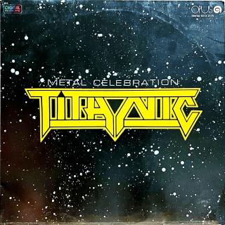 LP Titanic ‎– Metal Celebration (Pěkný stav i zvuk.)