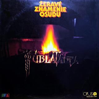 LP Tublatanka ‎– Žeravé Znamenie Osudu (Velmi pěkný stav i zvuk.)