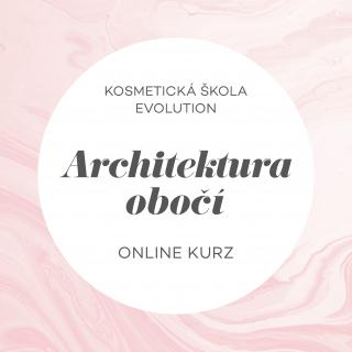 Online kurz Architektúra obočia a brow mapping