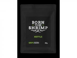 Born to be Shrimp Nettle 25g