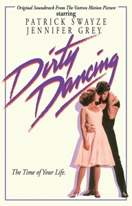 MC kazeta Various Dirty Dancing (Original Motion Picture Soundtrack) (MC kazeta)
