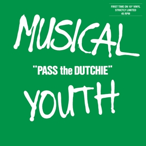 vinyl 10" Musical Youth - Pass the Dutchie / (Please) Give Love a Chance (110gr.)