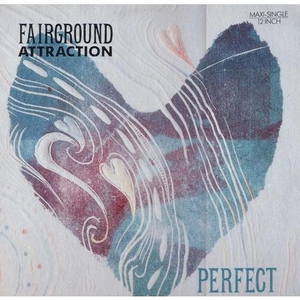 vinyl 12  Fairground Attraction – Perfect