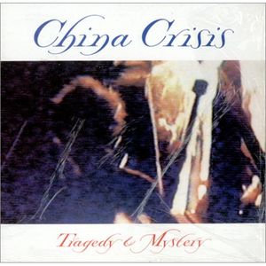 vinyl 12 maxi SP CHINA CRISIS Tragedy & Mystery