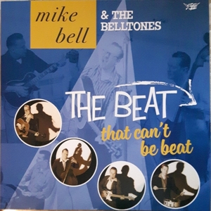 vinyl 2LP Bell, Mike  the Belltones (Lp+CD)