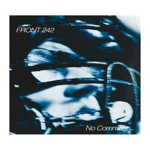 vinyl 2LP FRONT 242 No Comment + Politics of Pressure (farebný vinyl)