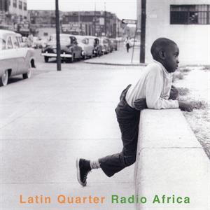 vinyl 2LP LATIN QUARTER - RADIO AFRICA (Crystal clear vinyl) (180 gram.vinyl)