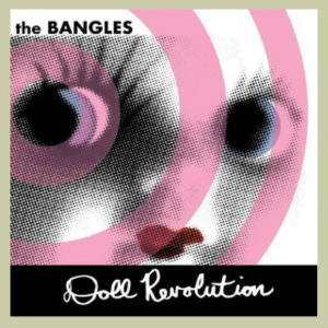 vinyl 2LP The Bangles Doll Revolution (Opaque White Vinyl)