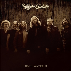 vinyl 2LP The Magpie Salute High Water II   (180 gram.vinyl)