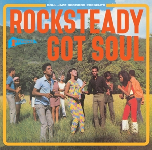 vinyl 2LP V/A Soul Jazz Records Presents: Rocksteady Got Soul  (180 gram.vinyl)