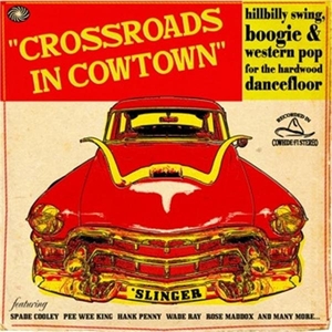 vinyl 2LP Various – Crossroads In Cowtown