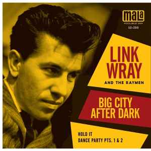 vinyl 2x7"SP Link Wray and The Raymen (limited edition, mono)