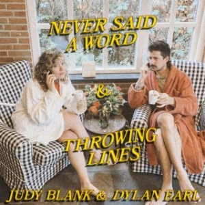 vinyl 7" Judy Blank  Dylan Earl Never Said A Word (RSD 2021) (Record Store Day 2021)