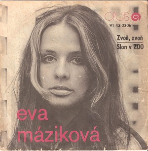 vinyl 7"SP Eva Máziková – Zvoň, Zvoň Slon V ZOO (LP bazár)