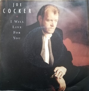 vinyl 7" SP Joe Cocker I Will Live For You  (LP bazár)