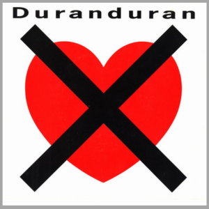 vinyl 7"SP singel DURAN DURAN I Don't Want Your Love (pôvodné US vydanie )