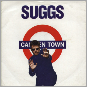 vinyl 7 SP Suggs – Camden Town