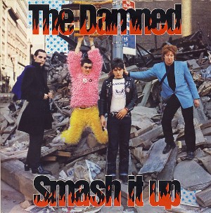 vinyl 7"SP THE DAMNED Smash It Up (You Take My Money)