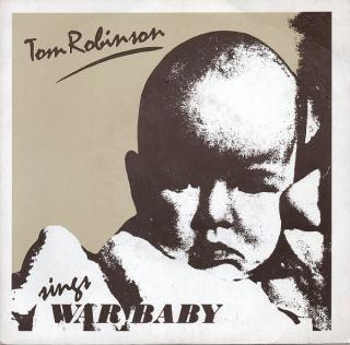 vinyl 7 SP TOM ROBINSON War Baby