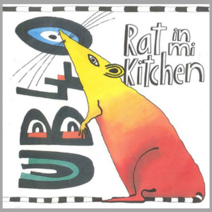 vinyl 7"SP UB40 Rat In The Kitchen (Rat In The Kitchen (Version))