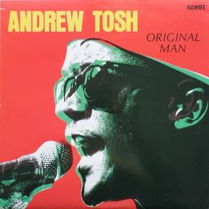 vinyl LP Andrew Tosh – Original Man (New-old stock)