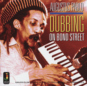 vinyl LP AUGUSTUS PABLO Dubbing On Bond Street