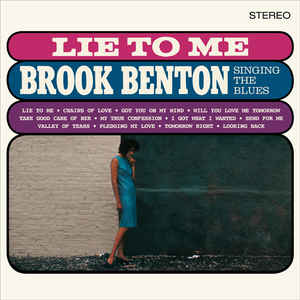 vinyl LP Benton, Brook Lie To Me: Brook Benton Singing the Blues (180 gram.vinyl//+ 2 Bonus Tracks/Singing the Blues)