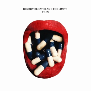 vinyl LP Big Boy Bloater  the Limits Pills (180 gram.vinyl)