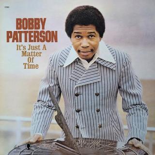 vinyl LP  Bobby Patterson ‎– It's Just A Matter Of Time  (180 gram.vinyl)