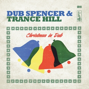 vinyl LP DUB SPENCER  TRANCE HILL Christmas In Dub (LP+CD)