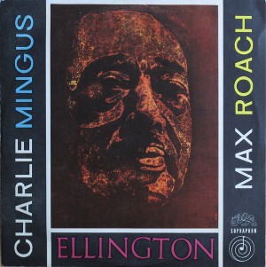 vinyl LP ELLINGTON, CHARLIE MINGUS, MAX ROACH – Ellington, Charlie Mingus, Max Roach (LP bazár)