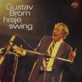 vinyl LP GUSTAV BROM Gustav Brom hraje swing (LP bazar)